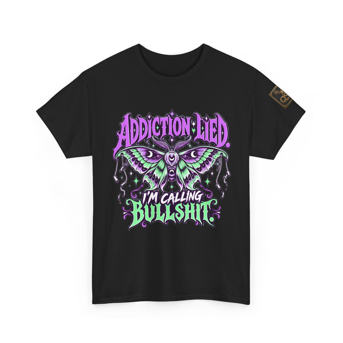 Addiction Lied I’m Calling Bullshit Moth Graphic T-Shirt