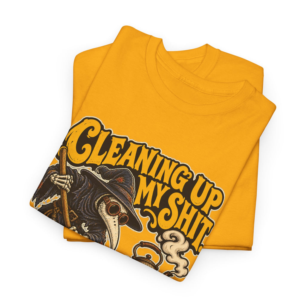Cleaning Up My Shit — Demons Included T-Shirt