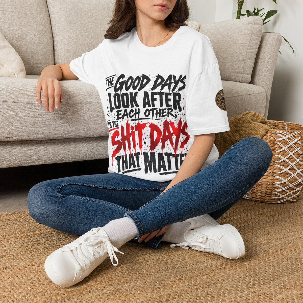 The Good Days Look After Each Other T-Shirt