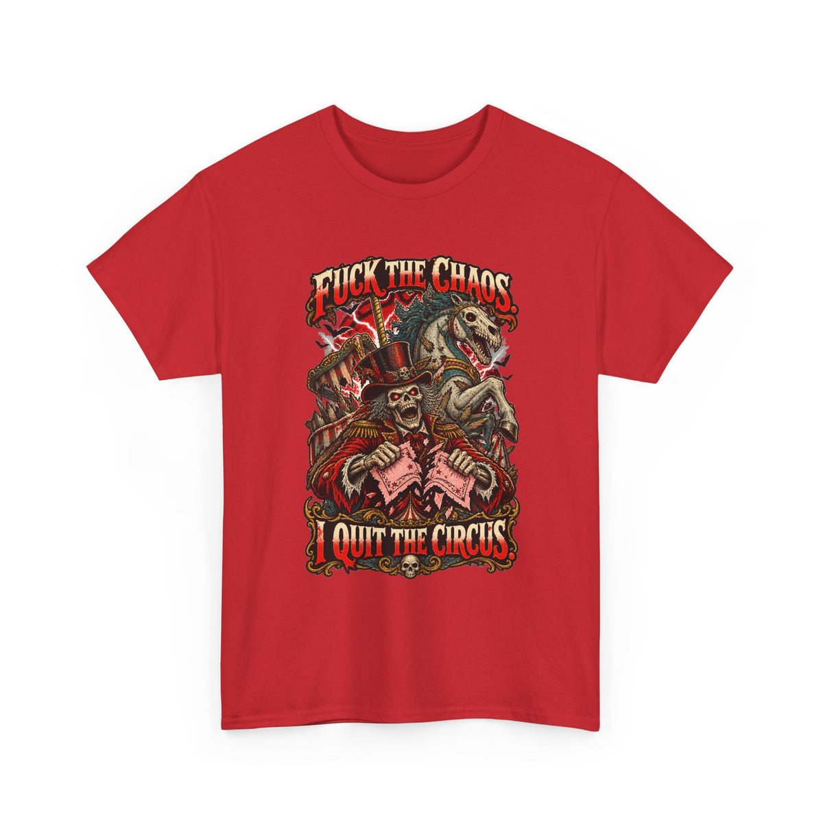Fuck the Chaos Circus — Alternative Design T-Shirt
