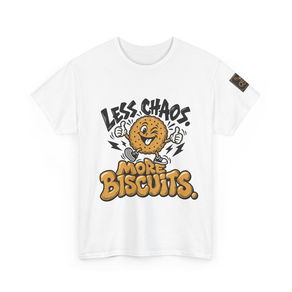 Less Chaos, More Biscuits T-Shirt