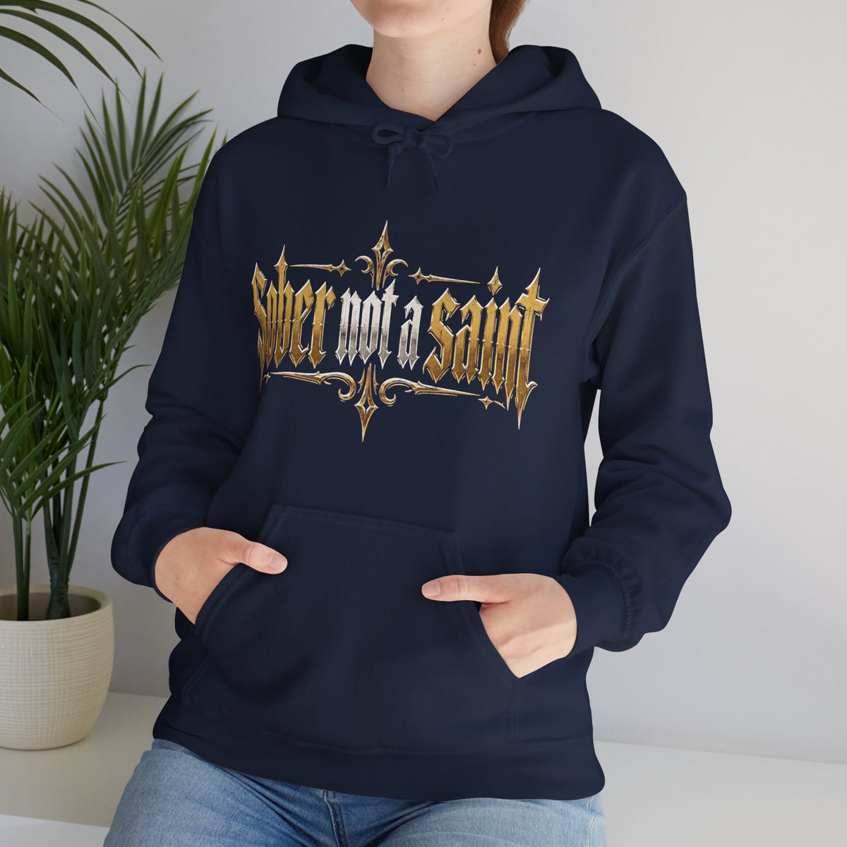 Sober Not a Saint Hoodie