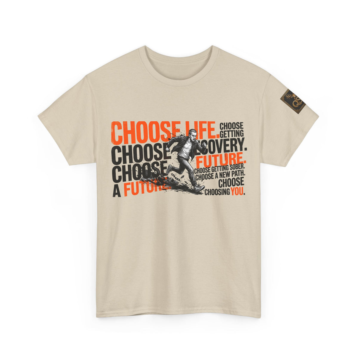 Choose Life, Choose Your Future Inspirational Graphic T-Shirt