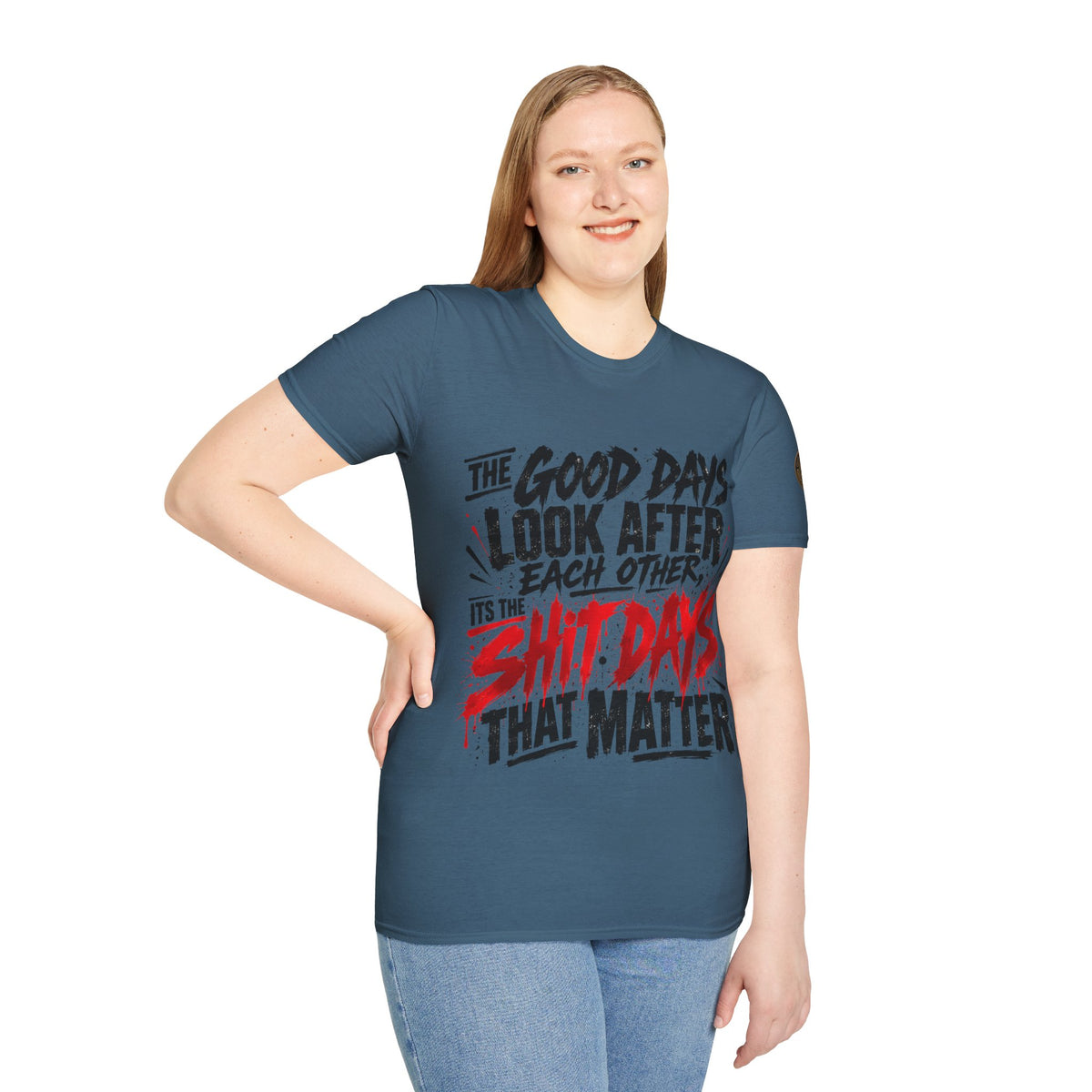 The Good Days Look After Each Other T-Shirt