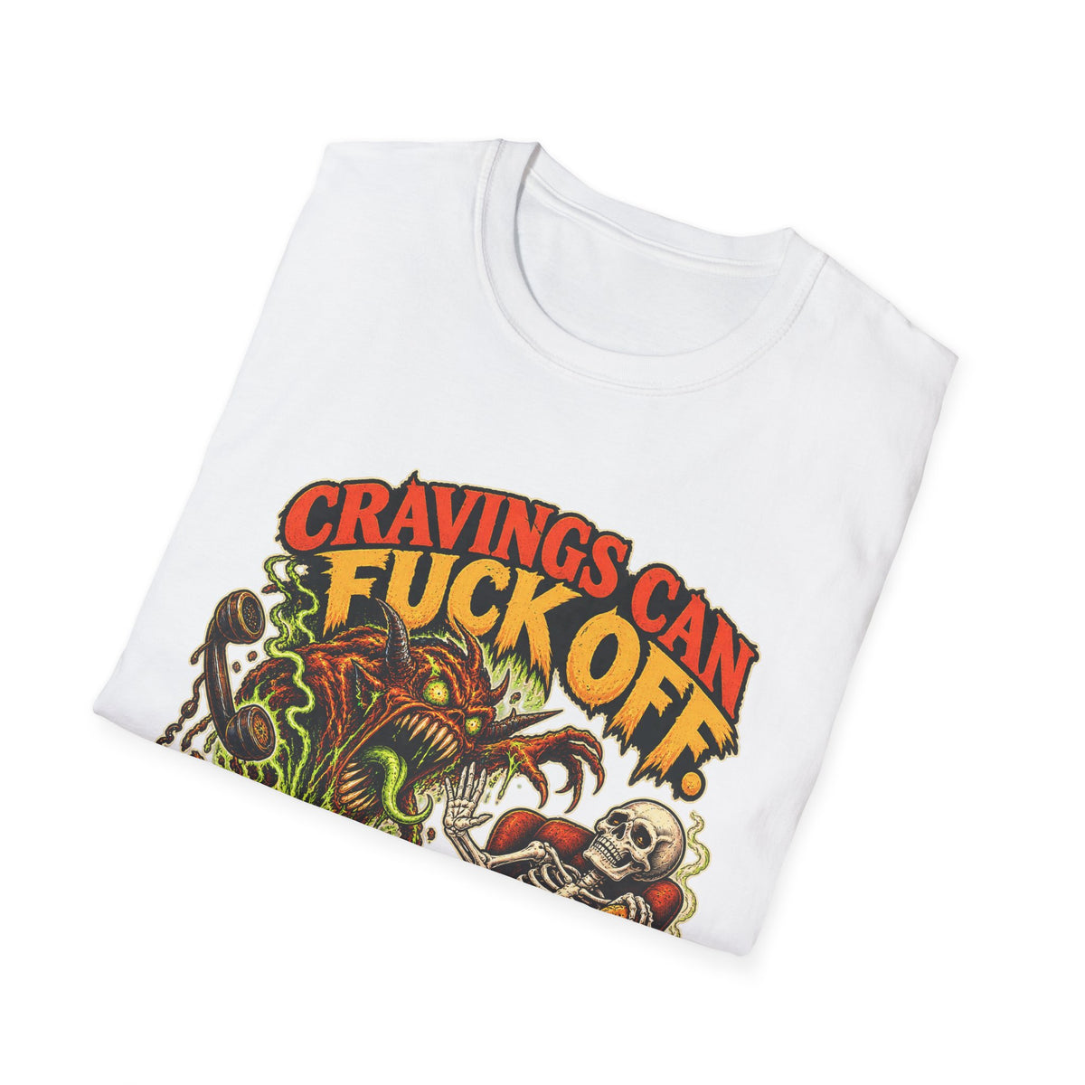 Cravings Can F*ck Off I’m Having a Biscuit Funny Food T-Shirt
