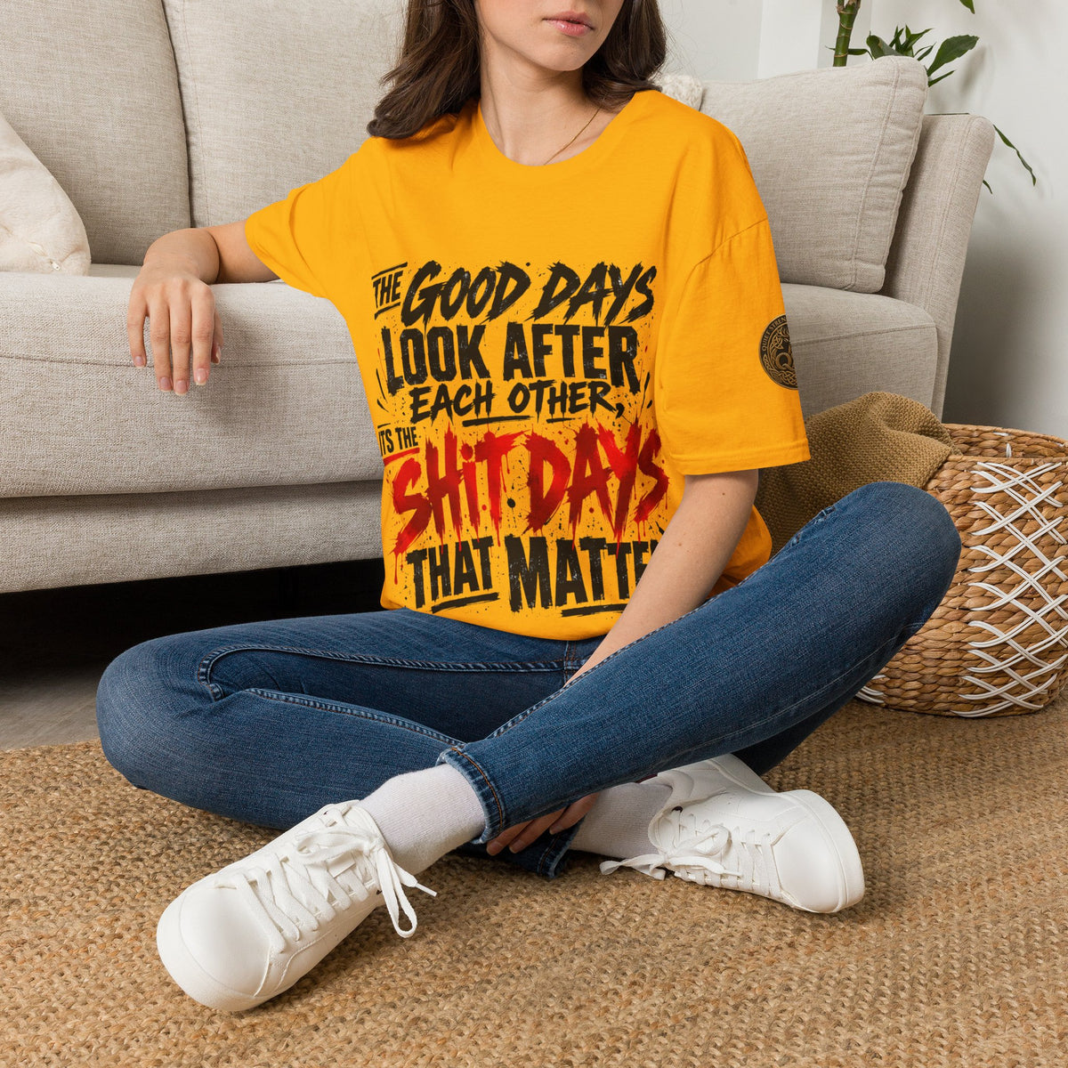 The Good Days Look After Each Other T-Shirt