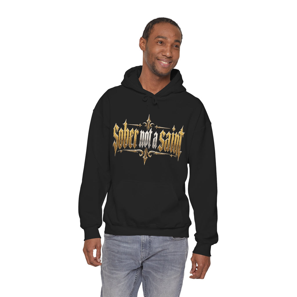 Sober Not a Saint Hoodie