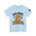 Less Chaos, More Biscuits T-Shirt