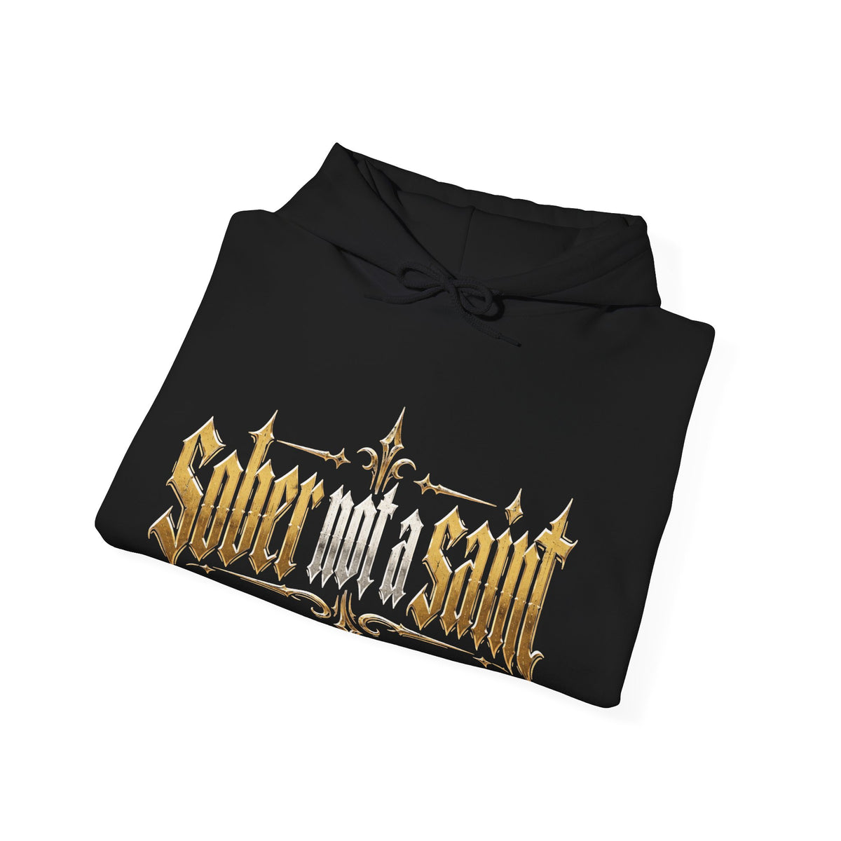 Sober Not a Saint Hoodie