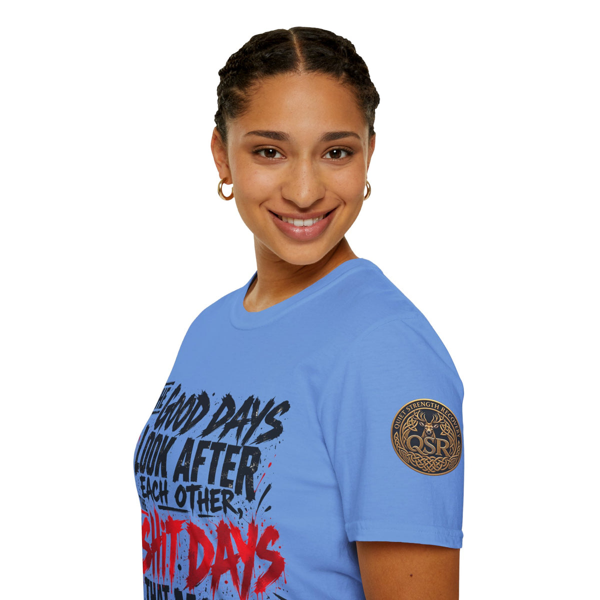 The Good Days Look After Each Other T-Shirt