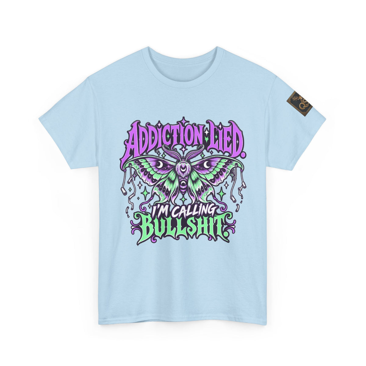 Addiction Lied I’m Calling Bullshit Moth Graphic T-Shirt