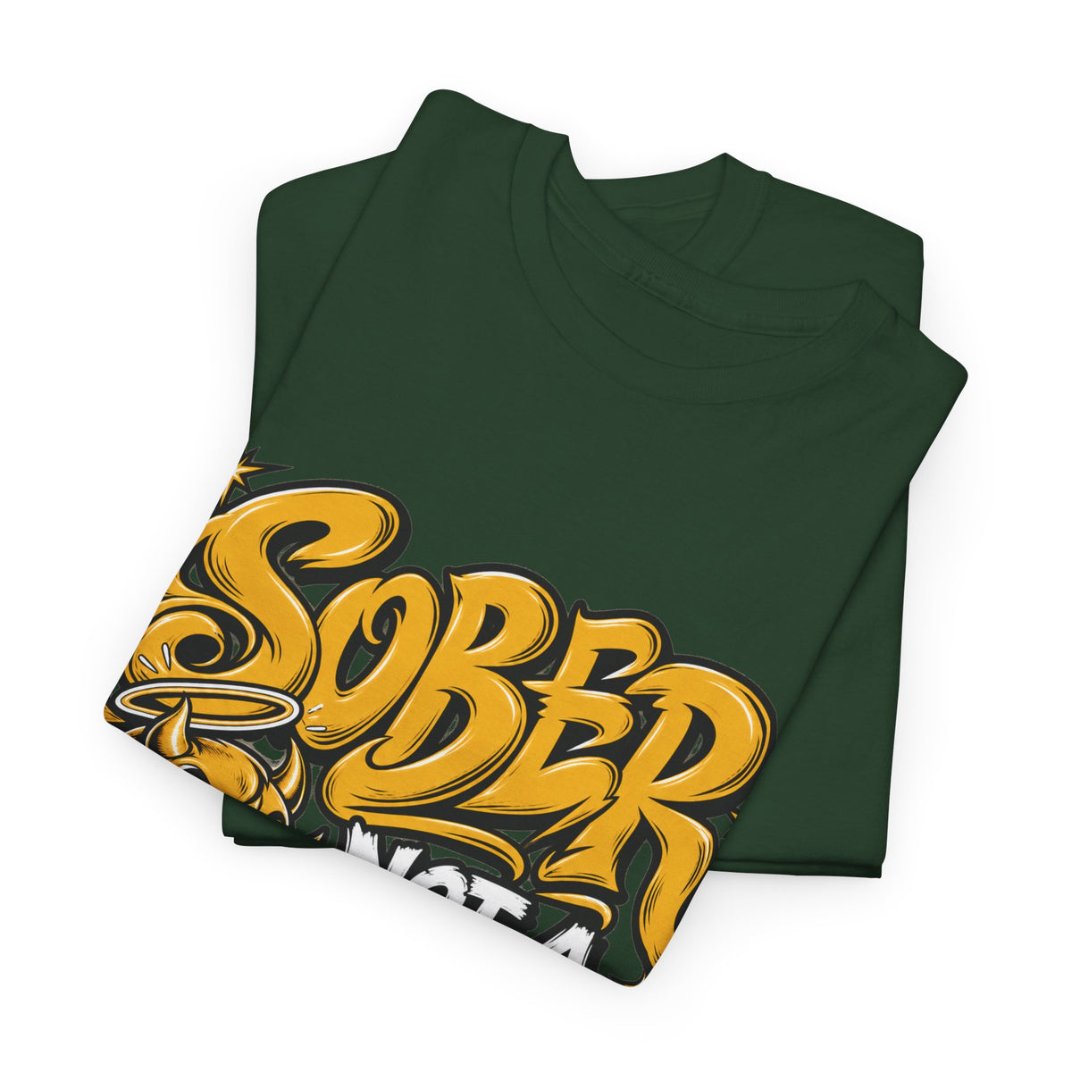 Sober Not a Fucking Saint T-Shirt