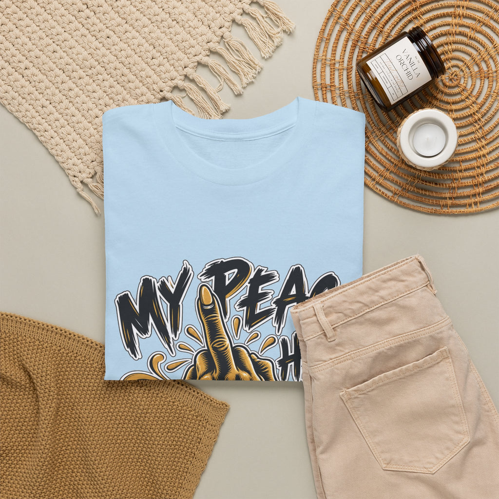My Peace Has No Bullshit Policy T-Shirt